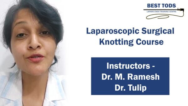 Laparoscopic Surgical Knotting Course