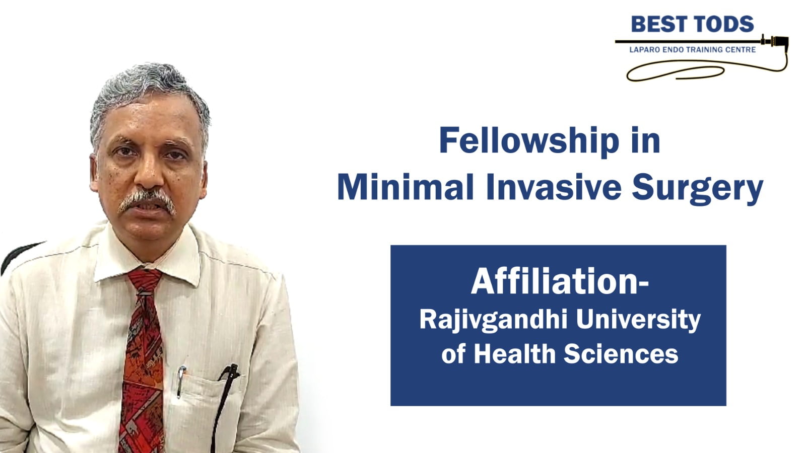 Fellowship in Minimal Invasive Surgery – Surgeons